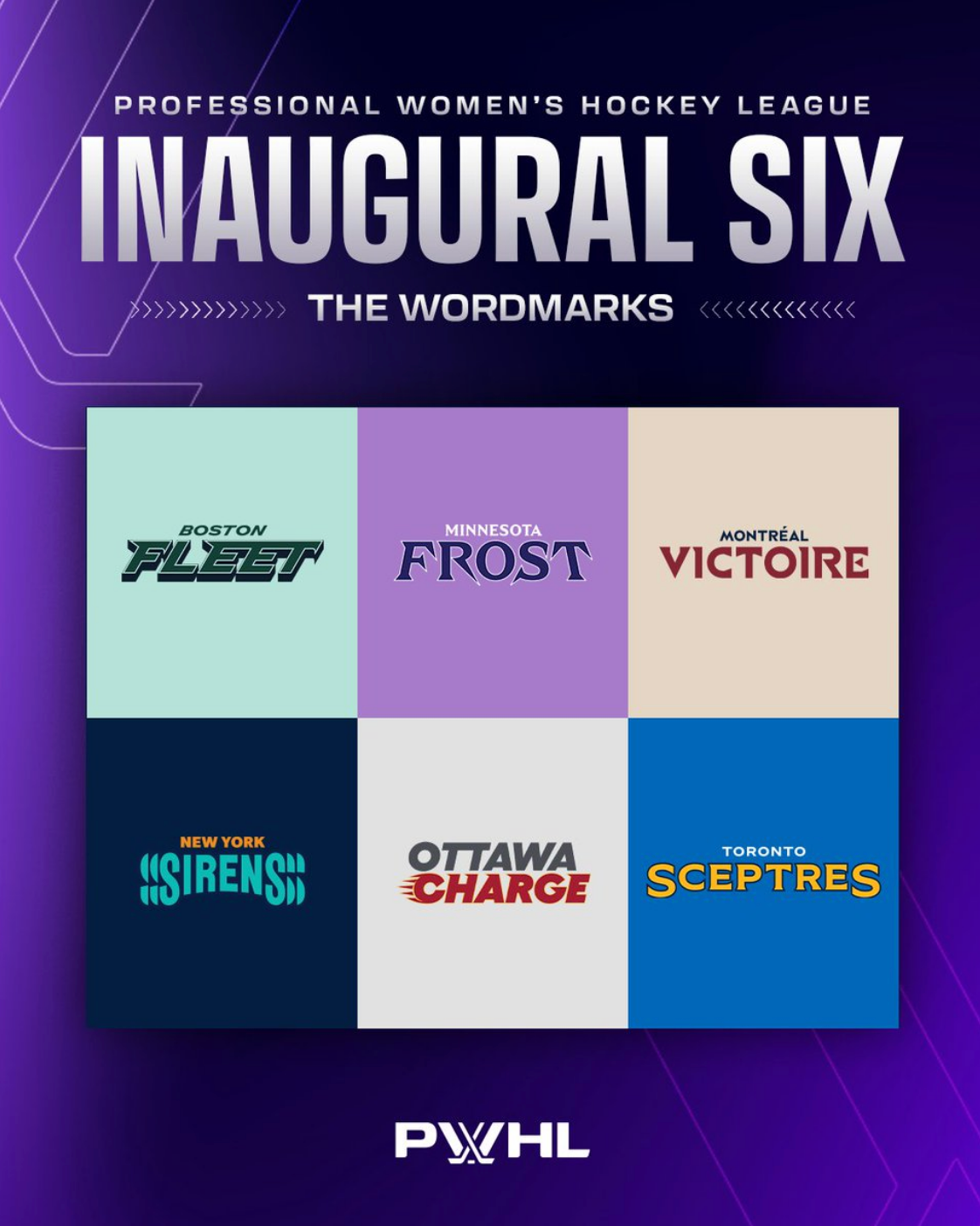 A graphic showing the six PWHL wordmarks. In boxes, the top row from left to right is the Fleet, Frost, and Victoire, while the bottom row is the Sirens, Charge, and Sceptres.